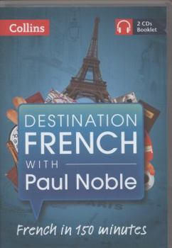 Audio CD Destination French with Paul Noble Book
