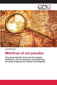 Paperback Mientras el sol pasaba [Spanish] Book