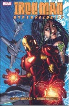 Iron Man: Hypervelocity - Book  of the Iron Man: Hypervelocity