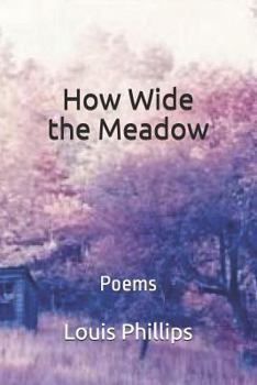 Paperback How Wide the Meadow: Poems Book