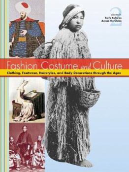 Fashion, Costume, and Culture: Clothing, Headwear, Body Decorations, and Footwear Through the Ages 5 Volume Set Edition 1. - Book  of the Fashion, Costume, and Culture: Clothing, Headwear, Body Decorations, and Footwear Through the Ages