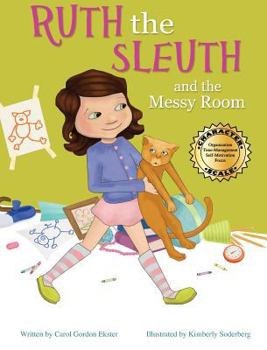 Hardcover Ruth the Sleuth and the Messy Room Book