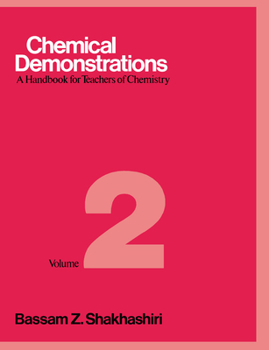 Hardcover Chemical Demonstrations, Volume 2: A Handbook for Teachers of Chemistry Book