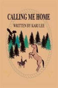 Paperback Calling Me Home Book