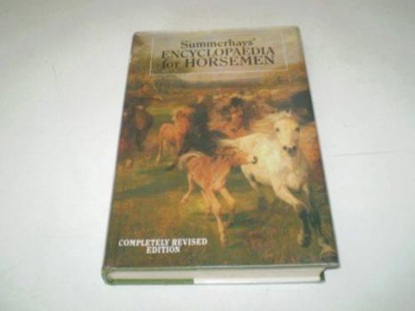 Hardcover Summerhays' Encyclopedia for Horsemen Book