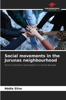 Paperback Social movements in the Jurunas neighbourhood Book