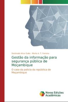 Paperback Gestão da informação para segurança pública de Moçambique [Portuguese] Book