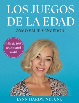 Paperback Los Juegos de la Edad: Cómo salir vencedor [Spanish] Book