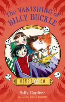 La desaparición de Billy Bucle - Book #3 of the Wings & Co