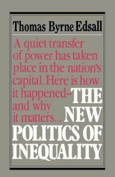 Paperback New Politics of Inequality Book