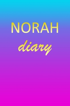 Paperback Norah: Journal Diary - Personalized First Name Personal Writing - Letter N Blue Purple Pink Gold Effect Cover - Daily Diaries Book