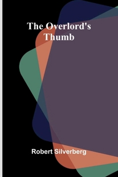 Paperback The overlord's thumb Book