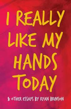 Paperback I Really Like My Hands Today Book