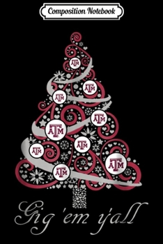 Paperback Composition Notebook: Texas A&M Aggies Christmas Tree - Apparel Journal/Notebook Blank Lined Ruled 6x9 100 Pages Book