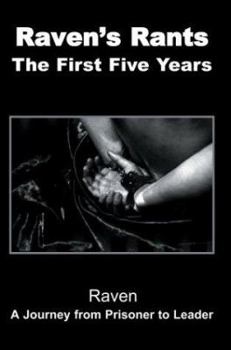 Paperback Raven's Rants: The First Five Years Book