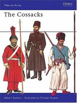 The Cossacks (Men-at-Arms) - Book #13 of the Osprey Men at Arms