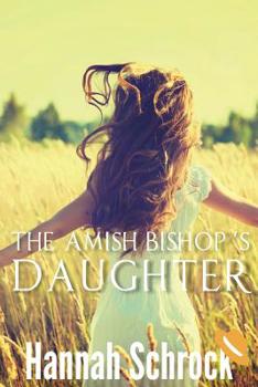 Paperback The Amish Bishop's Daughter Book
