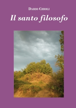 Paperback Il santo filosofo (edizione economica) [Italian] Book