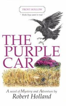 Hardcover The Purple Car: A Novel of Mystery and Adventure Book