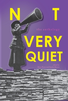 Paperback Not Very Quiet: The anthology Book