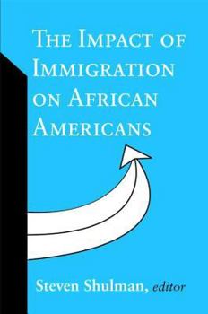 Paperback The Impact of Immigration on African Americans Book