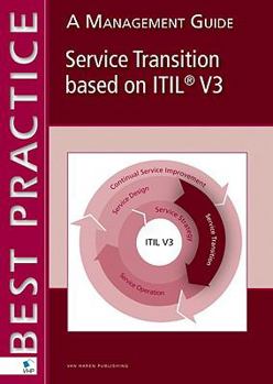 Paperback Service Transition Based on ITIL V3: A Management Guide Book