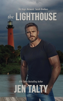 The Lighthouse: The Aegis Network (the SARICH BROTHERS series)