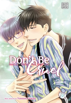 Don't Be Cruel, Vol. 9 - Book #9 of the  / Hidoku shinaide