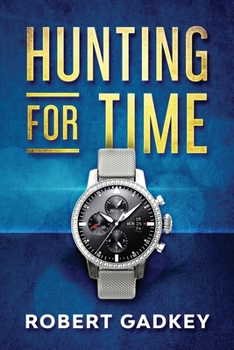 Paperback Hunting for Time Book
