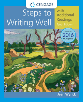 Product Bundle Bundle: Steps to Writing Well with Additional Readings, 2016 MLA Update, Loose-Leaf Version, 10th + Mindtap English, 1 Term (6 Months) Printed Access Book