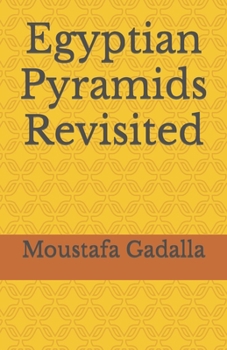 Paperback Egyptian Pyramids Revisited Book