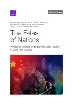 Paperback The Fates of Nations: Varieties of Success and Failure for Great Powers in Long-Term Rivalries Book