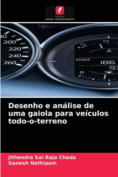 Paperback Desenho e análise de uma gaiola para veículos todo-o-terreno [Portuguese] Book