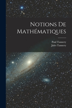 Paperback Notions De Mathématiques [French] Book