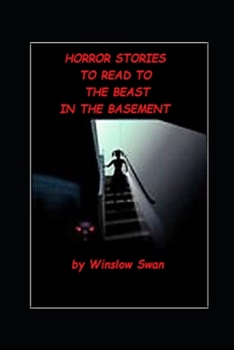 Paperback Horror Stories To Read To The Beast In The Basement Book