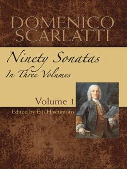 Paperback Domenico Scarlatti: Ninety Sonatas in Three Volumes, Volume I: Volume 1 Book