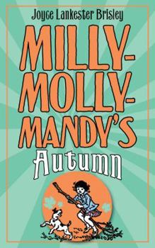 Hardcover Milly-Molly-Mandy's Autumn. by Joyce Lankester Brisley Book