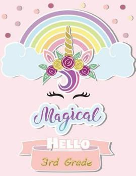 Magical Hello 3rd Grade: Notebooks Third Grade Girls Composition