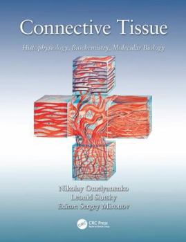 Paperback Connective Tissue: Histophysiology, Biochemistry, Molecular Biology Book