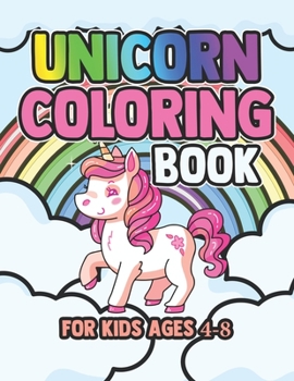 Paperback Unicorn Coloring Book: Cute Unicorns Rainbow Books Gifts for Kids Book