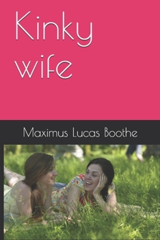 Paperback Kinky wife Book