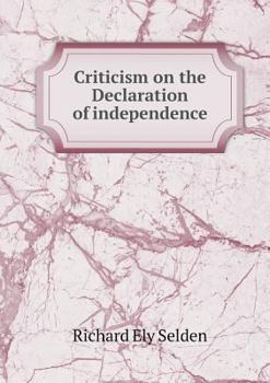 Paperback Criticism on the Declaration of independence Book