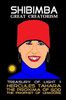 Paperback Shibimba Treasury Of Light 1: Great Creatorism Book