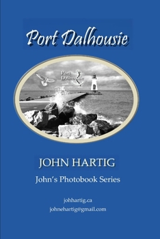 Paperback Port Dalhousie: St. Catharine's Suburb Book