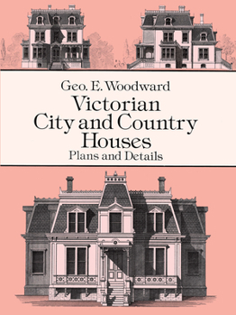 Paperback Victorian City and Country Houses: Plans and Details Book