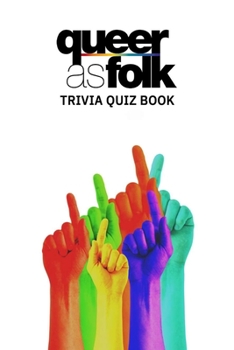 Paperback Queer As Folk: Trivia Quiz Book