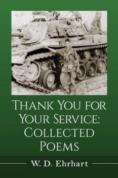 Paperback Thank You for Your Service: Collected Poems Book