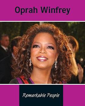 Oprah Winfrey (Great African American Women for Kids) - Book  of the Remarkable People