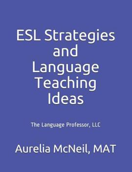 Paperback ESL Strategies and Language Teaching Ideas Book