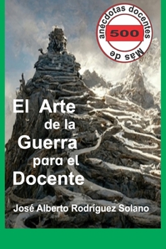 Paperback El arte de la guerra para el Docente [Spanish] Book